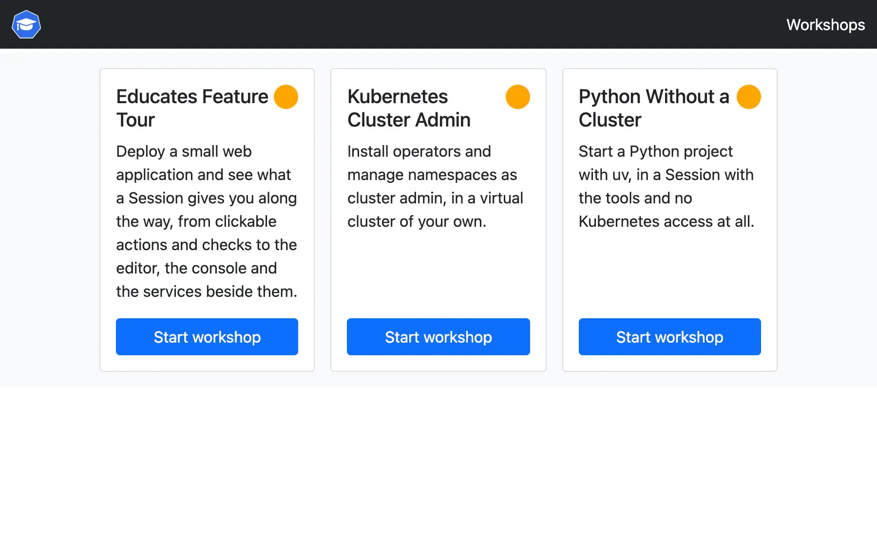 A training portal's catalog of workshops, each with its description and a button to start it.