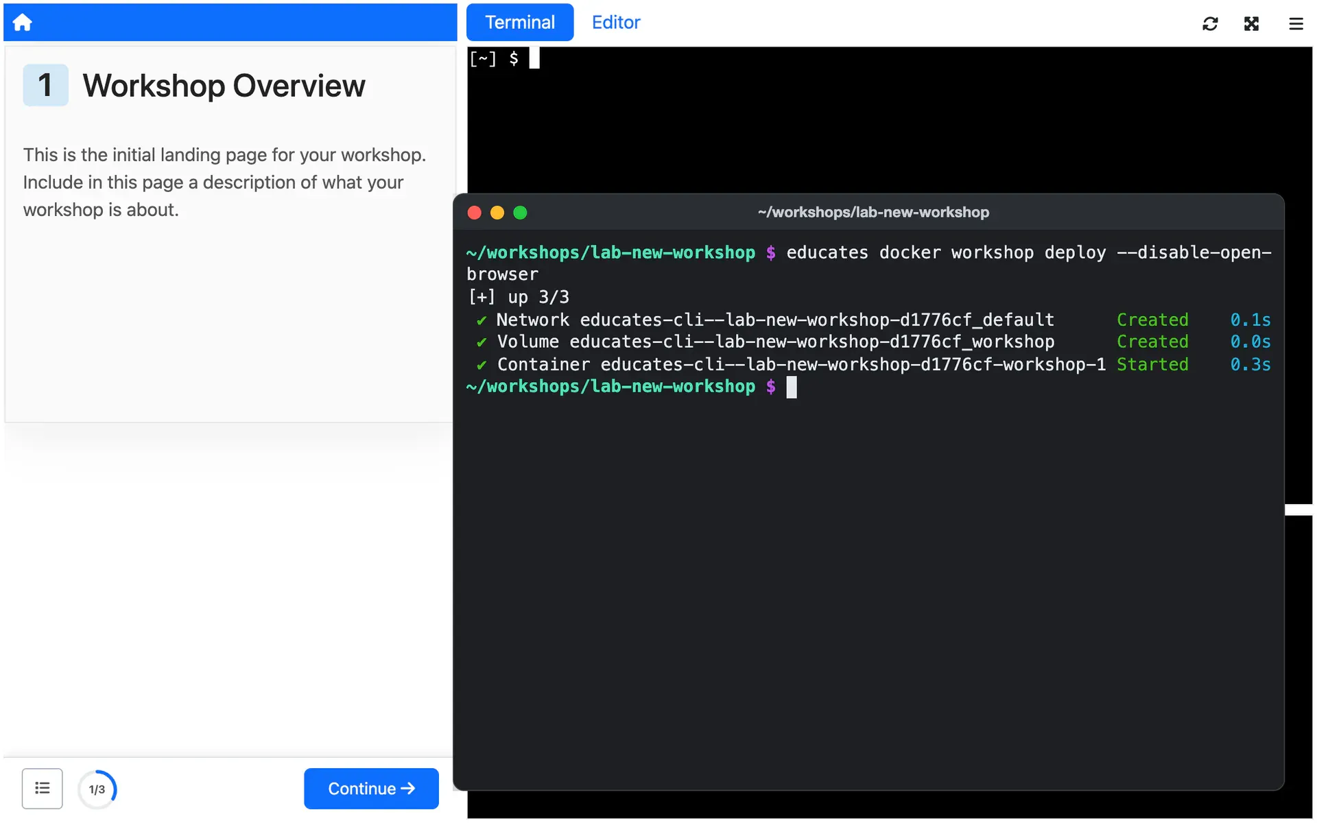 A terminal on a laptop where educates docker workshop deploy started a workshop in a single container on Docker, over that workshop open in the browser.