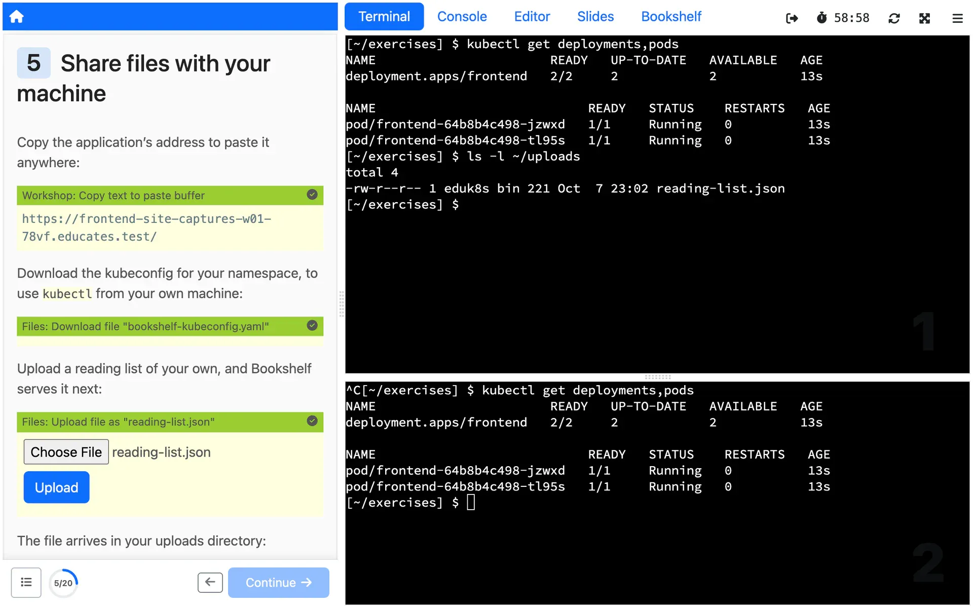 Actions that copied the application's address, downloaded the Session's kubeconfig and uploaded a reading list, which the terminal lists in the uploads directory.