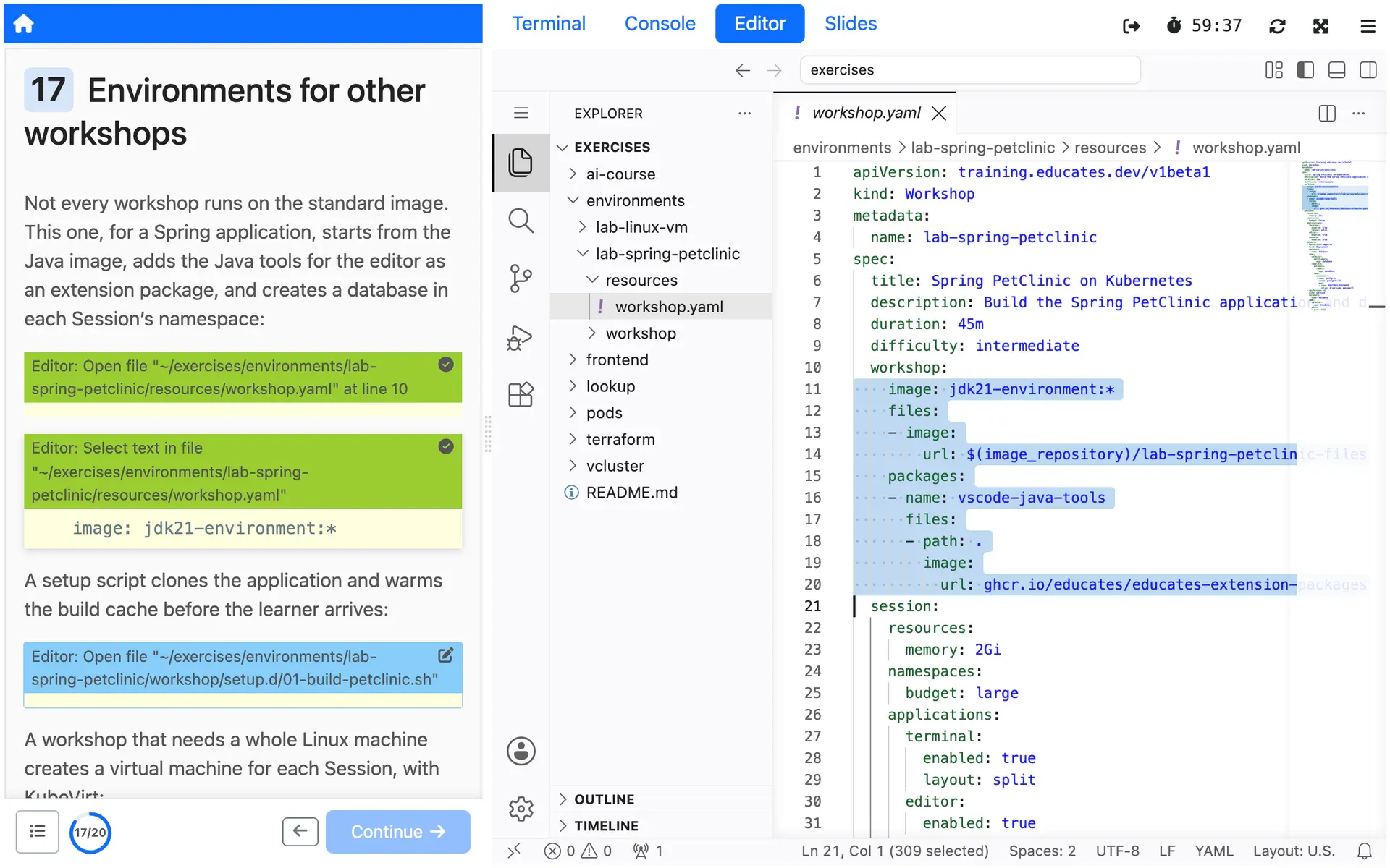 A workshop definition in the editor that starts from the Java workshop image, adds an extension package, and creates a database in each Session's namespace.