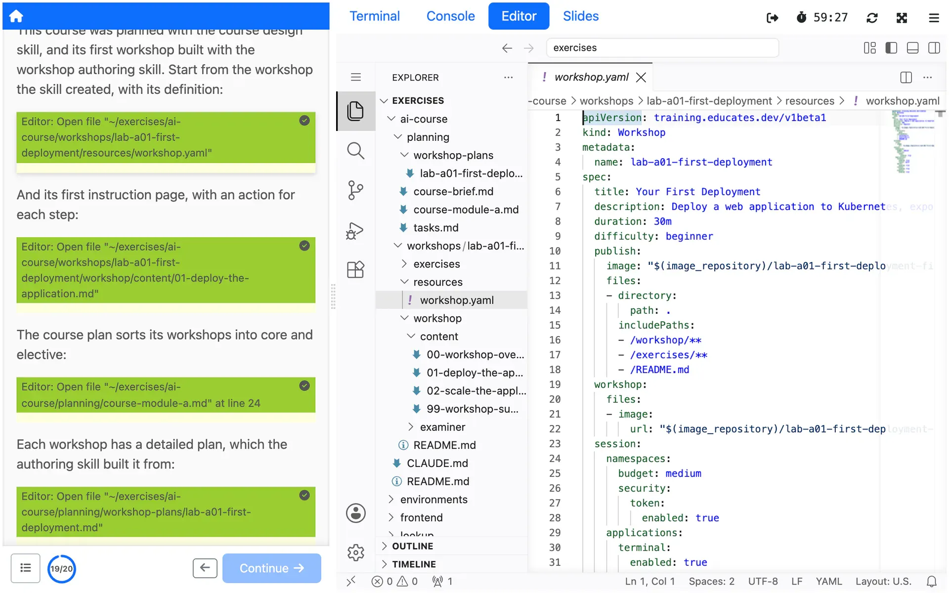 The workshop.yaml the workshop authoring skill created, with the session applications the workshop needs, open in a Session's editor.